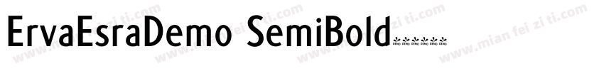ErvaEsraDemo SemiBold字体转换